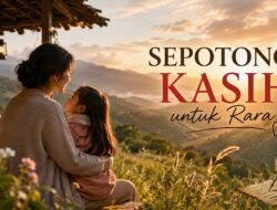 SEPOTONG KASIH UNTUK RARA
